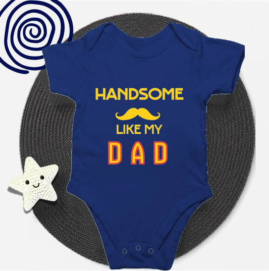 Baby's handsome dad Rompers