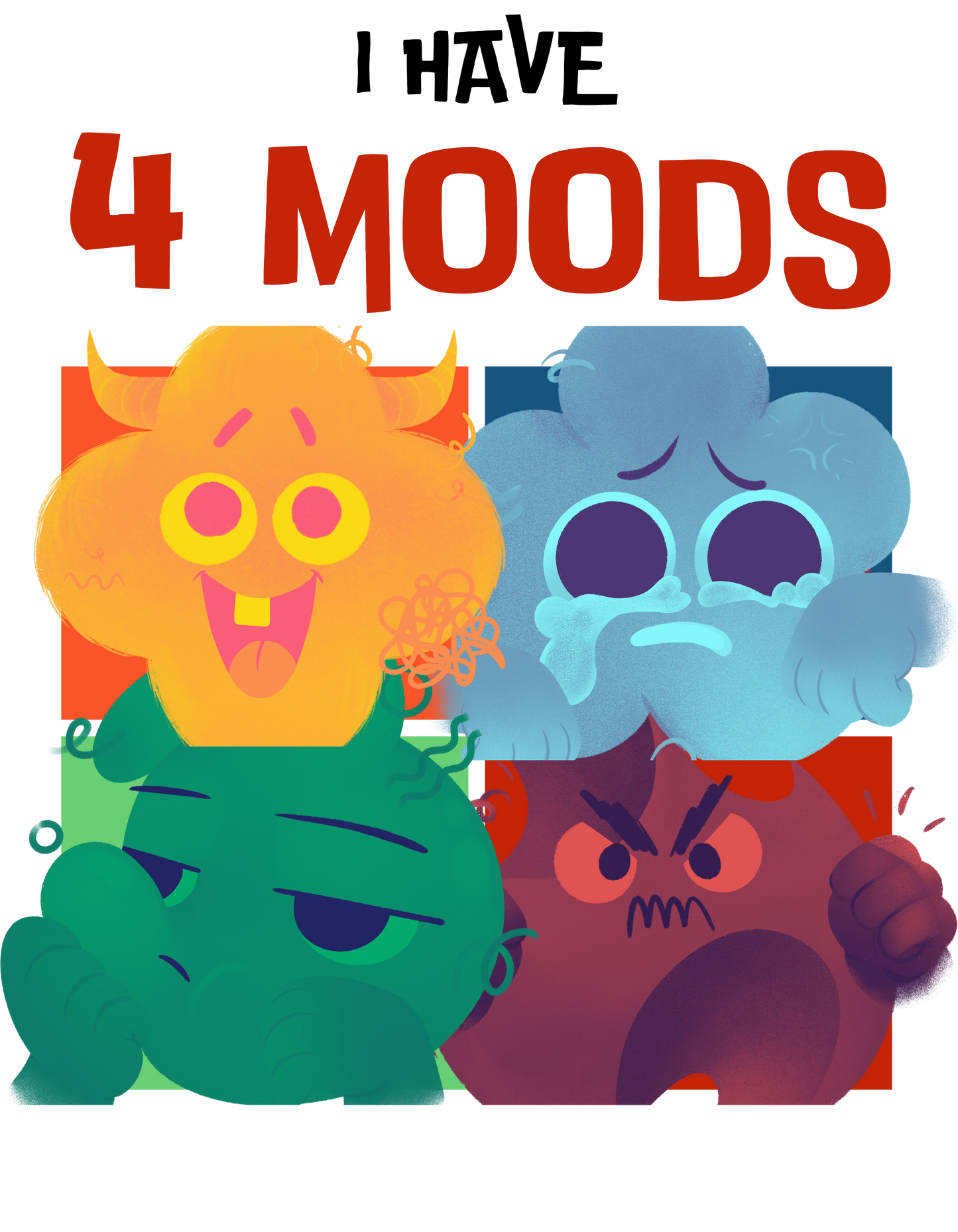 Boys have 4 mood Crew Neck T-Shirt